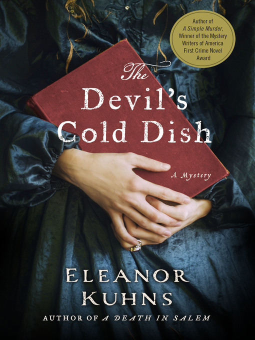 Title details for The Devil's Cold Dish by Eleanor Kuhns - Available